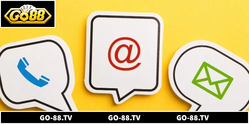 Người chơi có thể liên hệ Go88 qua nhiều kênh an toàn
